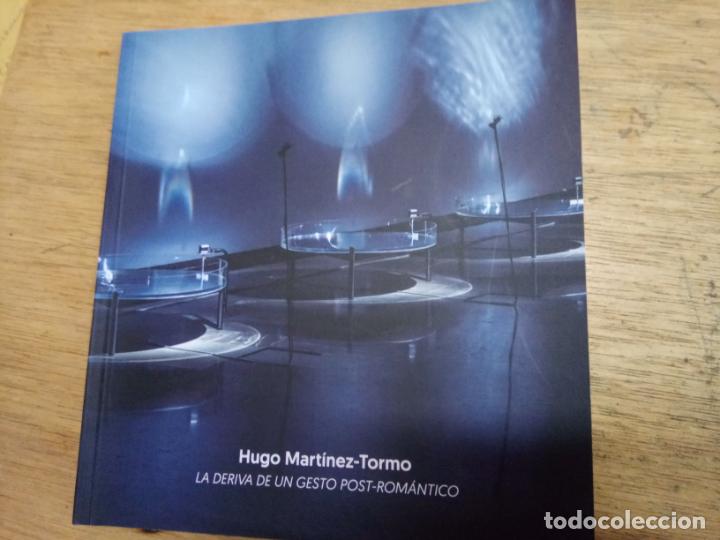 Arte: Hugo Mart&iacute;nez-Tormo: La deriva de un gesto post-rom&aacute;ntico