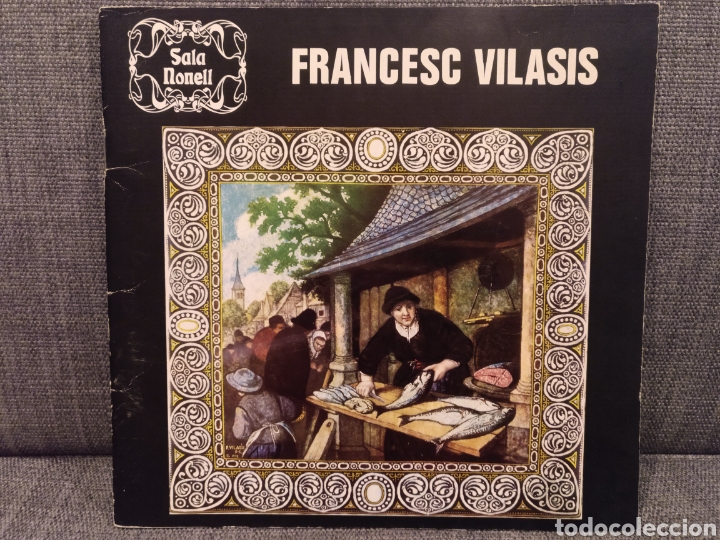 Arte: Cat&aacute;logo pinturas Francesc Vilasis Sala Nonell 1976 M&agrave;s invitaci&oacute;n