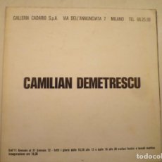 Arte: CAMILIAN DESMETRESCU. GALERIA CADARIO. 1972. TEXTO GIULIO CARLO ARGAN. Lote 231361505