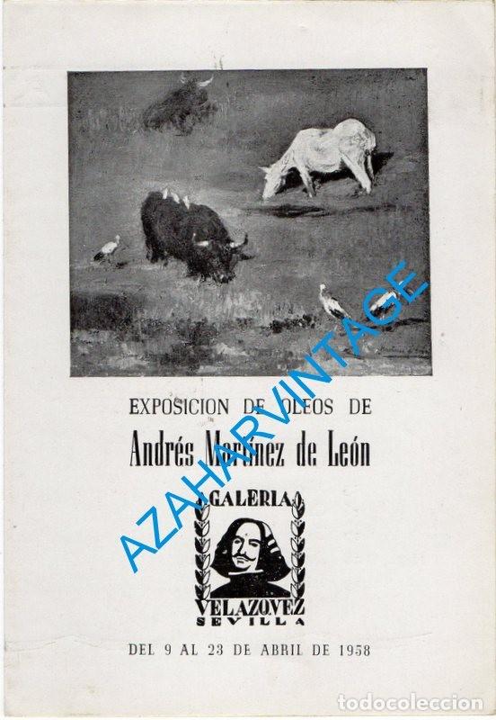 Arte: SEVILLA, 1958, DIPTICO EXPOSICION DE PINTURA DE ANDRES MARTINEZ DE LEON, GALERIA VELAZQUEZ