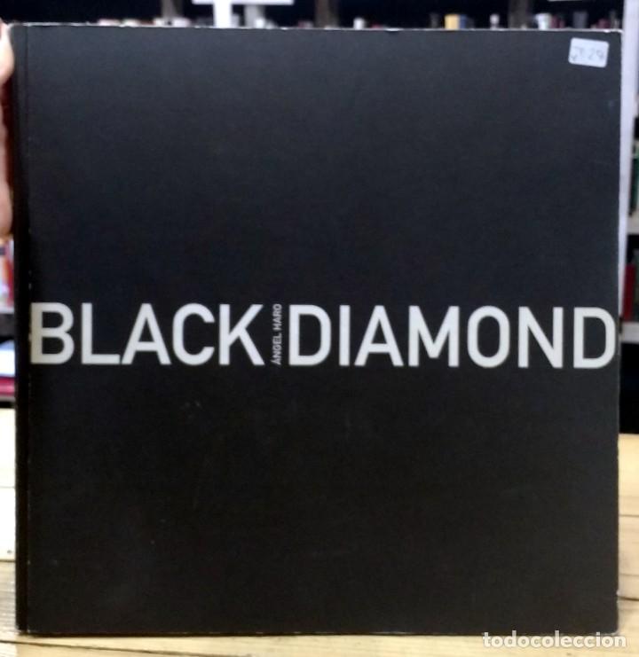 Arte: Black Diamond. &Aacute;ngel Haro - Foto 1