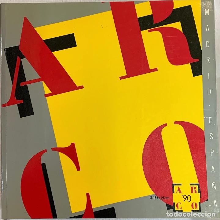 Arte: Cat&aacute;logo de Arte. Arco 1990. - Foto 1