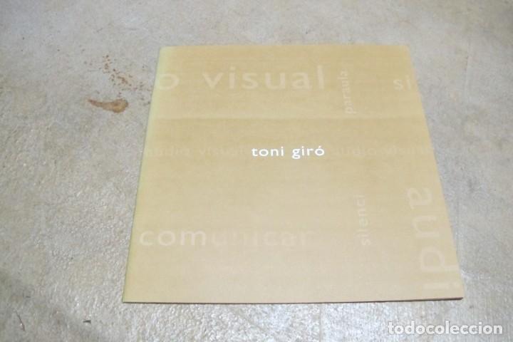 Arte: TONI GIRO. ESPAIS CENTRE D'ART CONTEMPORANI. CATALOGO