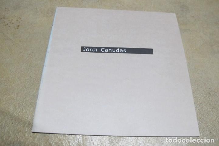 Kunst: JORDI CANUDAS. ESPAIS CENTRE D'ART CONTEMPORANI. CATALOGO