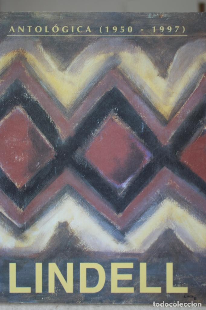 Arte: LINDELL, JORGE. Antol&oacute;gica (1950/1997). Cat&aacute;logo de 22 x 27,5cm. 135 pp. Buen estado.