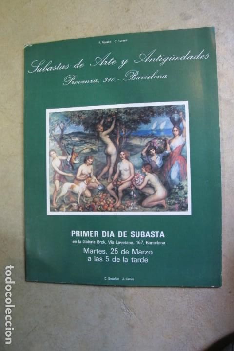 Arte: SUBASTAS DE ARTE Y ANTIGUEDADES PROVEN&Ccedil;A 310 BARCELONA VALENTI. 25 MARZO galeria brok