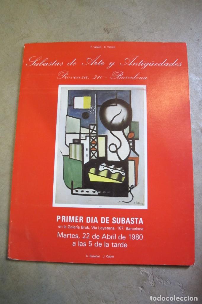 Arte: SUBASTAS DE ARTE Y ANTIGUEDADES PROVEN&Ccedil;A 310 BARCELONA GALERIA BROK 22 ABRIL 1980