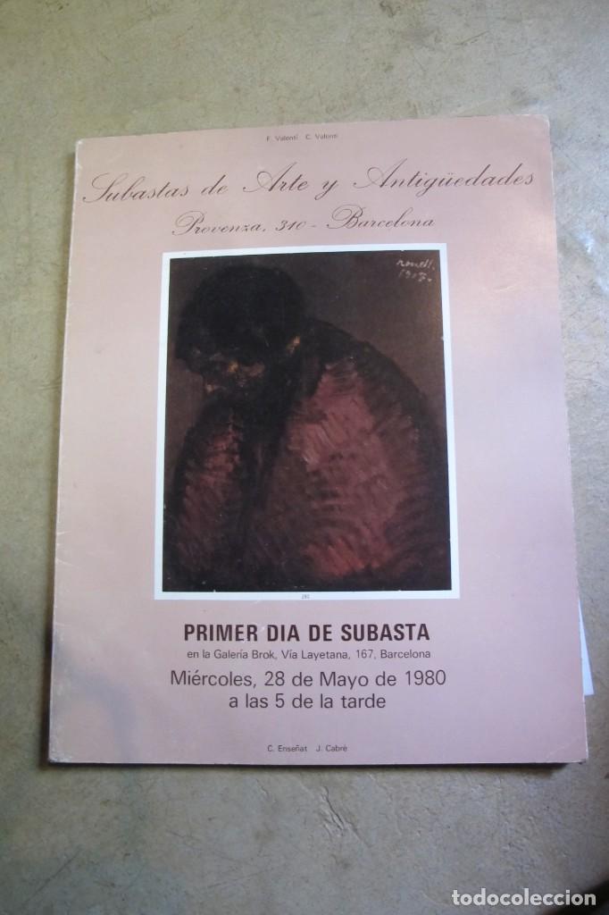Arte: SUBASTAS DE ARTE Y ANTIGUEDADES PROVEN&Ccedil;A 310 BARCELONA GALERIA BROK 28 MAYO 1980