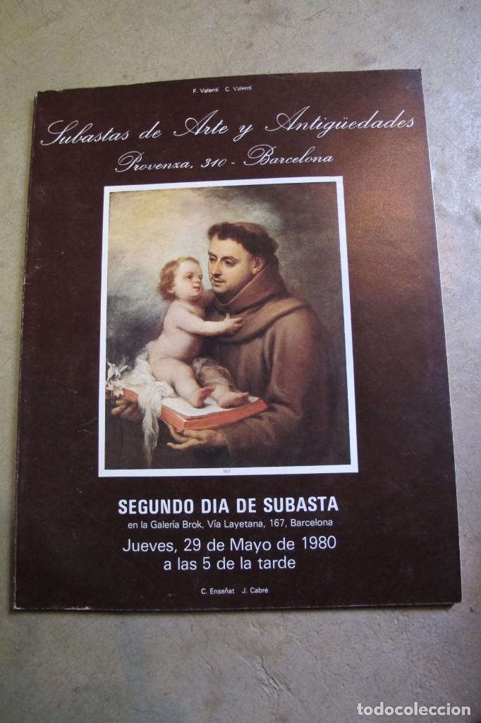 Arte: SUBASTAS DE ARTE Y ANTIGUEDADES PROVEN&Ccedil;A 310 BARCELONA GALERIA BROK 29 MAYO 1980