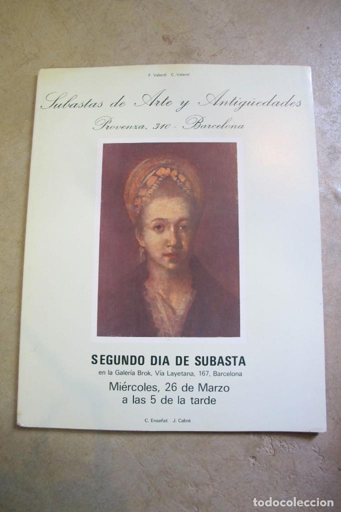 Arte: SUBASTAS DE ARTE Y ANTIGUEDADES PROVEN&Ccedil;A 310 BARCELONA GALERIA BROK 26 MARZO