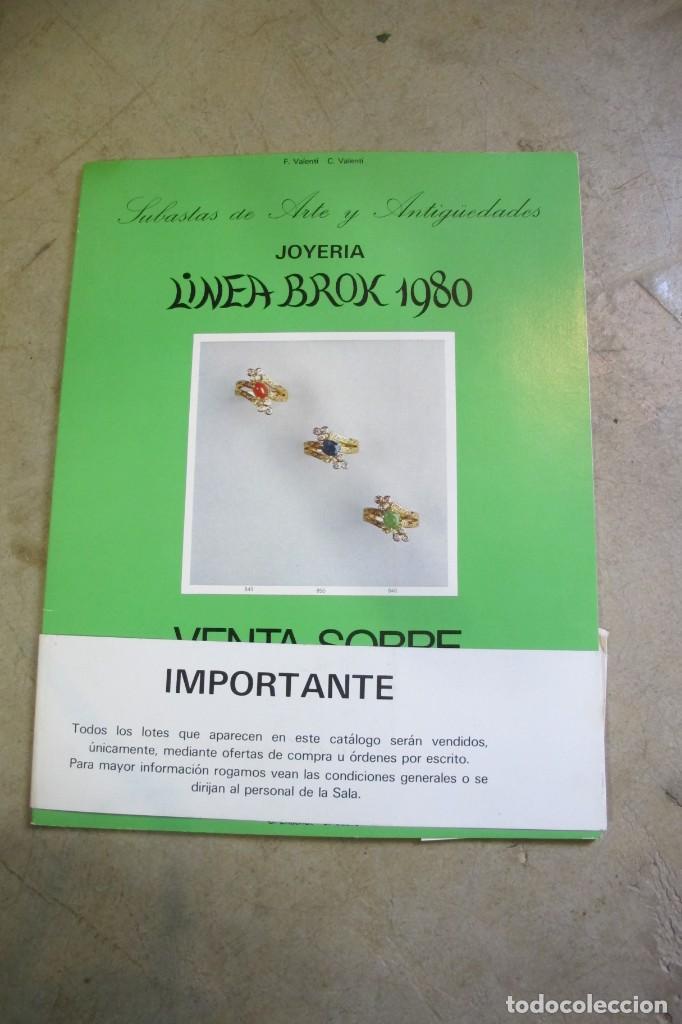 Arte: JOYERIA SUBASTAS DE ARTE Y ANTIGUEDADES PROVEN&Ccedil;A 310 BARCELONA GALERIA BROK MARZO 1980