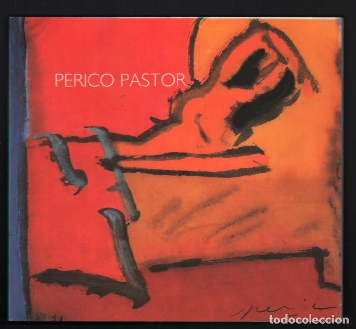 Arte: PERICO PASTOR EXPOSICI&Oacute; ROTATIVA TECLA SALA AJUNTAMENT L&acute; HOSPITALET LA SEU DE URGEL 2000 EJEMPLARES