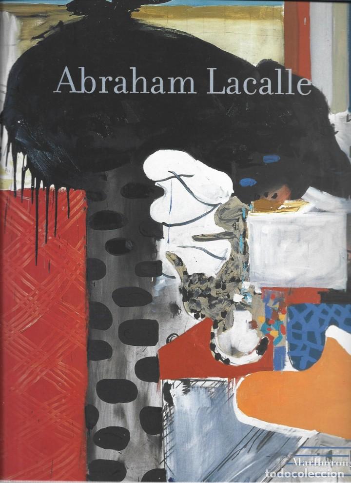 Art: Abraham Lacalle.Por debajo. Sala Marlborough, 2002.