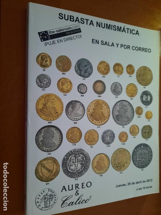 Art: SUBASTA NUMISM&Aacute;TICA. EN SALA Y POR CORREO. AUREO & CALIC&Oacute;. CAT&Aacute;LOGO. R&Uacute;STICA. BUEN ESTADO
