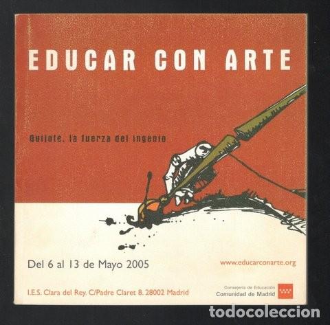 Arte: Educar con arte: Quijote, la fuerza del ingenio.