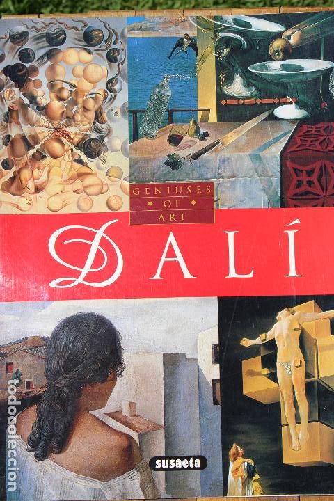 Arte: DAL&Iacute;.GENIOS DEL ARTE.ED SUSAETA.Cat&aacute;logo de 33x25,6 cm.96 p&aacute;g.Idioma ingl&eacute;s. Fotos excepcionales