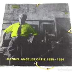 Arte: MANUEL ANGELES ORTIZ 1895-1984. JUNTA DE ANDALUCÍA, 1986.. Lote 267516449