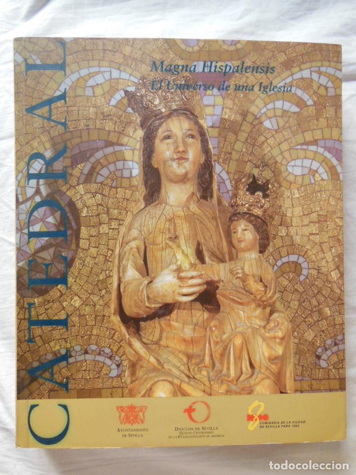 Arte: MAGNA HISPALENSIS. El universo de un Iglesia. 1992
