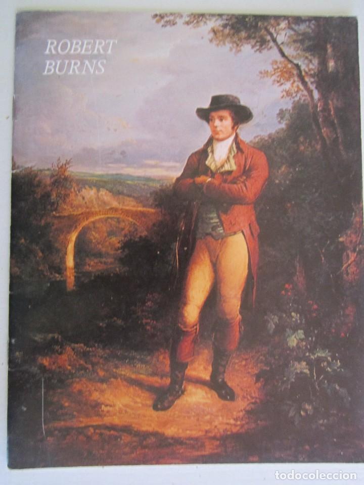 Arte: (LOTE 3 ) FOLLETO DE 24 PAGINAS SOBRE EL POETA INGLES ROBERT BURNS EN INGLES
