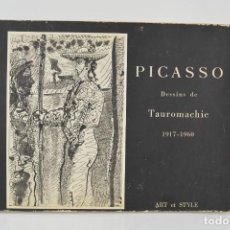 Arte: PICASSO, DESSINS DE TAUROMACHIE, 1917 - 1960, ART ET STYLE, 1960, PARIS. 31X23,5CM. Lote 292013228
