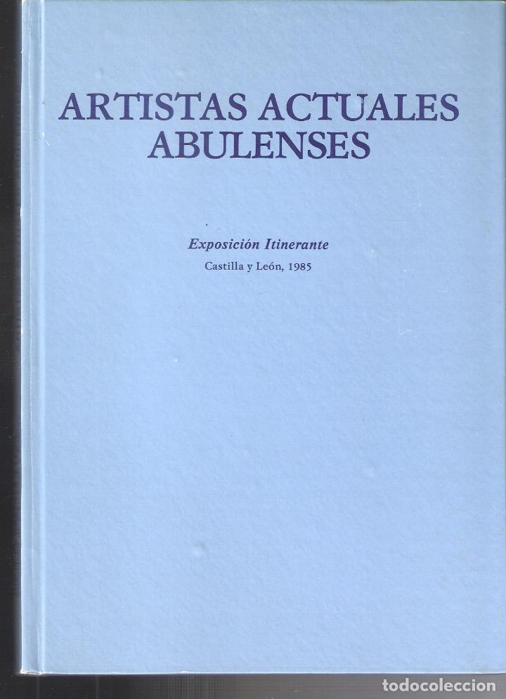 Kunst: Artistas Actuales Abulenses. A. P. A. P.