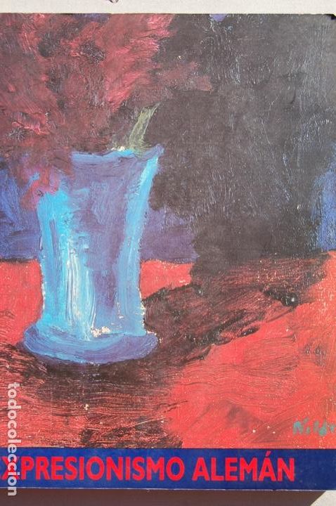 Arte: NOLDE/HECKEL/SCHMIDT-ROTTLUFF/KIRCHNER. EXPRESIONISMO ALEM&Aacute;N, 24 x29,1. 134 pp.