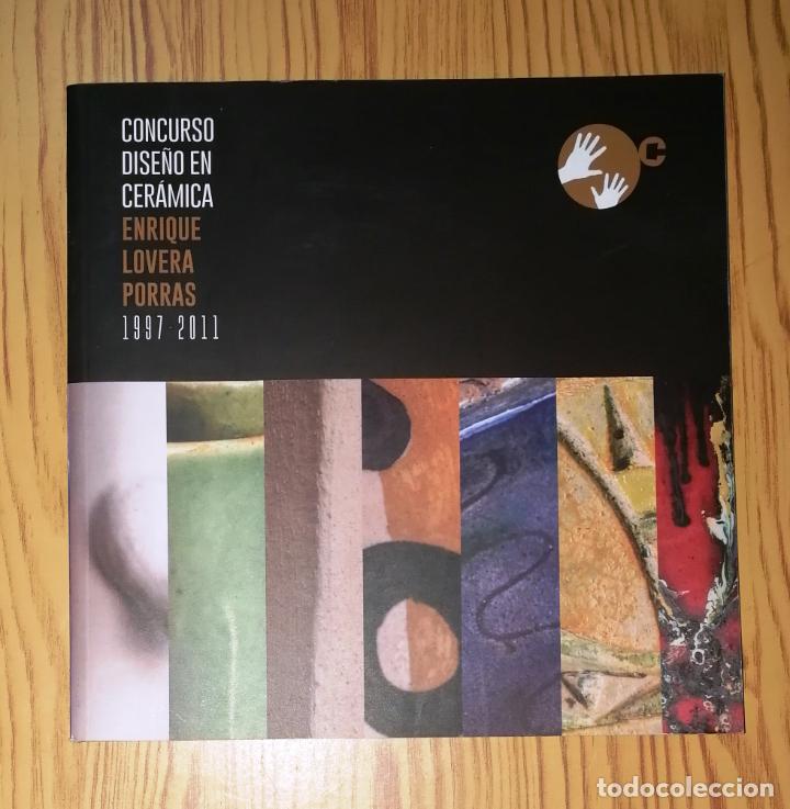 Arte: CONCURSO DISE&Ntilde;O EN CER&Aacute;MICA Enrique Lovera Porras, 1997-2011.- La Rambla, C&oacute;rdoba, 2018