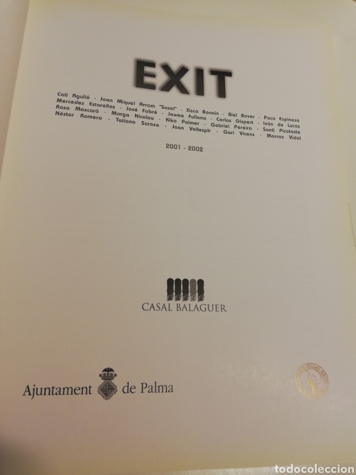 Arte: EXIT (2001 - 2002) CASAL BALAGUER - Foto 2