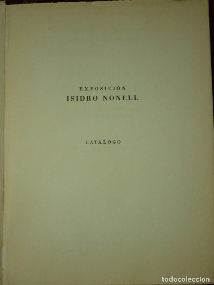 Arte: EXPOSICI&Oacute;N ISIDRO NONELL CATALOGO- 1962 - Foto 2