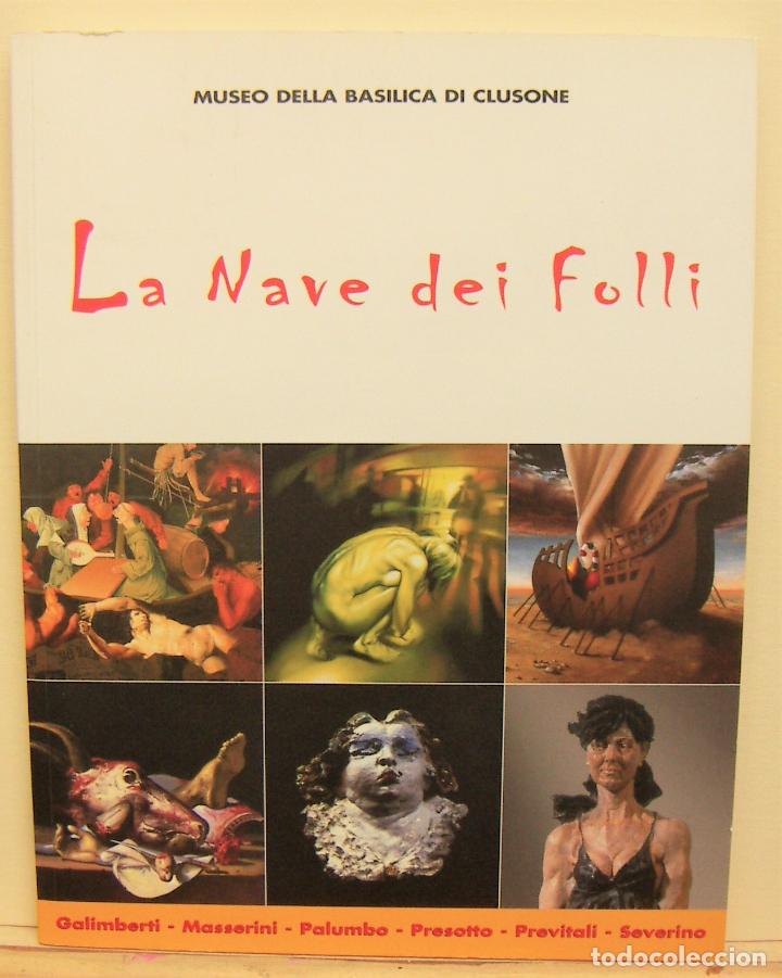 Kunst: CATALOGO PINTORES ITALIANOS GALIMBERTI -MASSERINI -PALUMBO -PRESOTTO -PREVITALI -SEVERINO