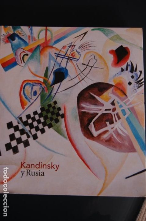 Arte: Kandinsky y Rusia. Cat&aacute;logo de 24,5x22 con 233 pp.VVAA. Petrova , Vladimir K...Texto espa&ntilde;ol, ingl&eacute;s