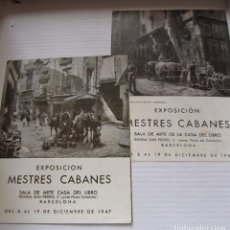 Arte: JOSEP MESTRES CABANES. SALA DE ARTE CASA DEL LIBRO, 1947 Y 1952. BARCELONA. 1 DIPTICO Y 1 HOJAS. Lote 316139668