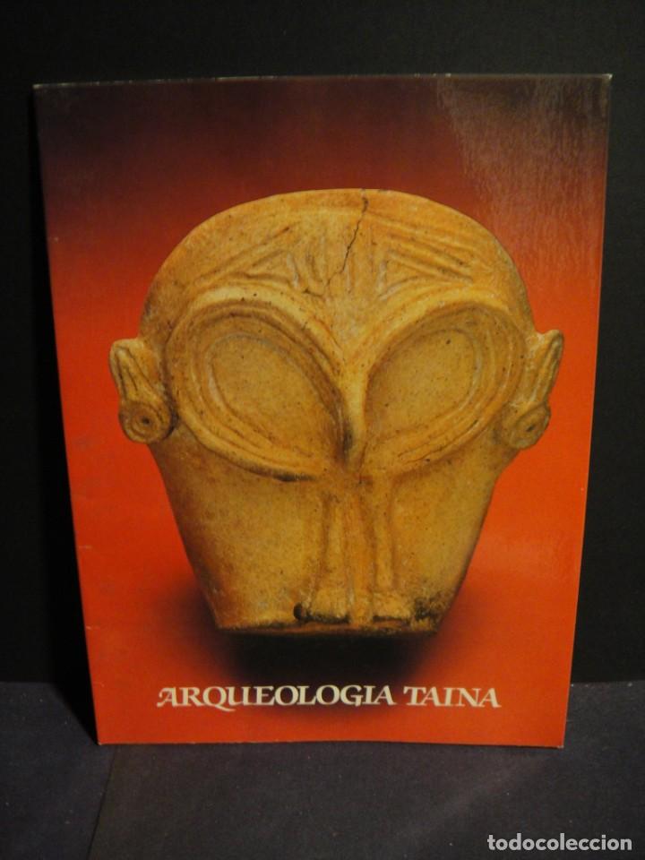 Arte: exposicion de arqueologia taina - revista catalogo a&ntilde;o 1983