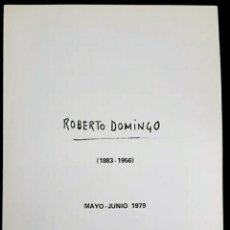 Arte: DÍPTICO EXPOSICIÓN DEL PINTOR ROBERTO DOMINGO 1979. Lote 326644658