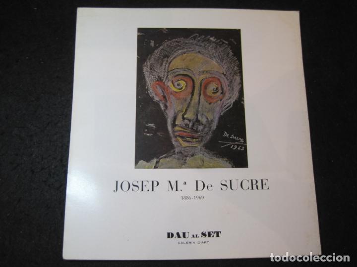 Art: JOSEP M&ordf; DE SUCRE-DAU AL SET-A&Ntilde;O 1979-CATALOGO DE ARTE-VER FOTOS-(V-23.319)
