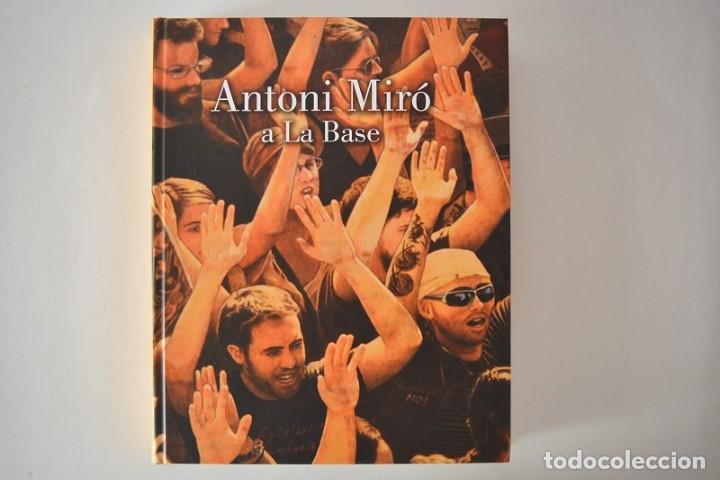 Arte: ANTONI MIR&Oacute; A LA BASE - Foto 1