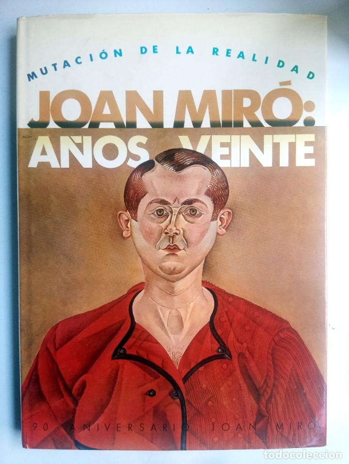 Arte: Joan Mir&oacute;, a&ntilde;os 20 - Foto 1