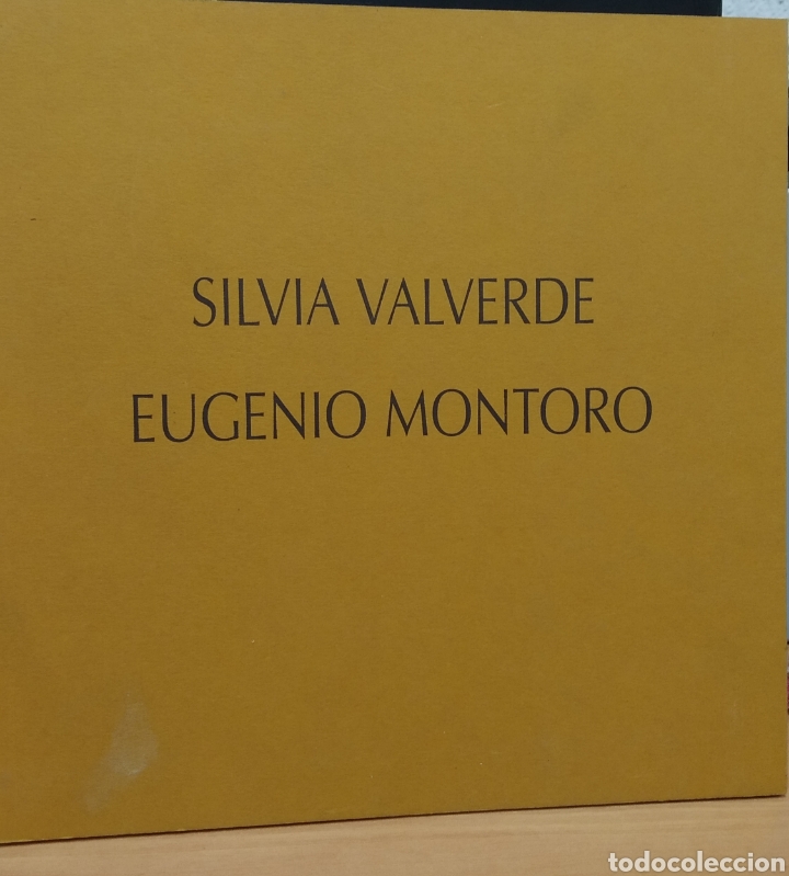 Arte: SILVIA VALVERDE. EUGENIO MONTORO. CAT&Aacute;LOGO - Foto 1