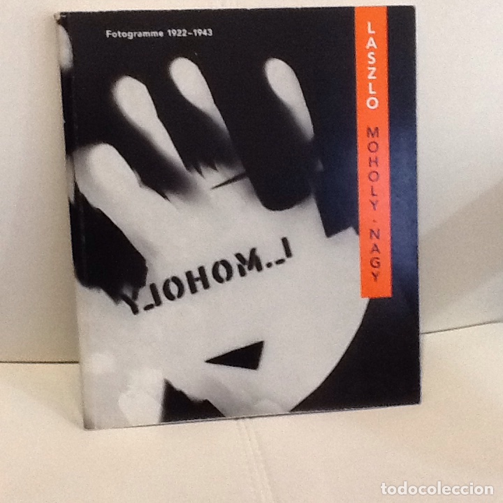 Arte: Laszlo Moholy- Nagy . Fotogramme 1922 - 1943 . ( en aleman ) Bauhaus.
