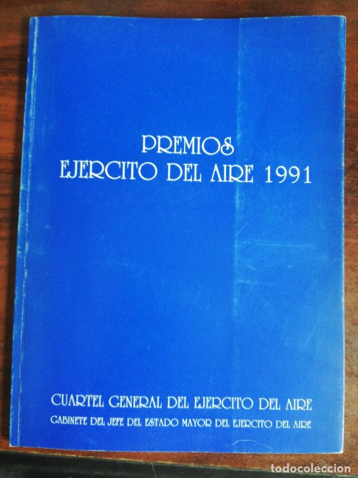 Arte: PREMIOS EJ&Eacute;RCITO DEL AIRE 1991. CUARTEL GENERAL DEL EJ&Eacute;RCITO DEL AIRE. - Foto 1