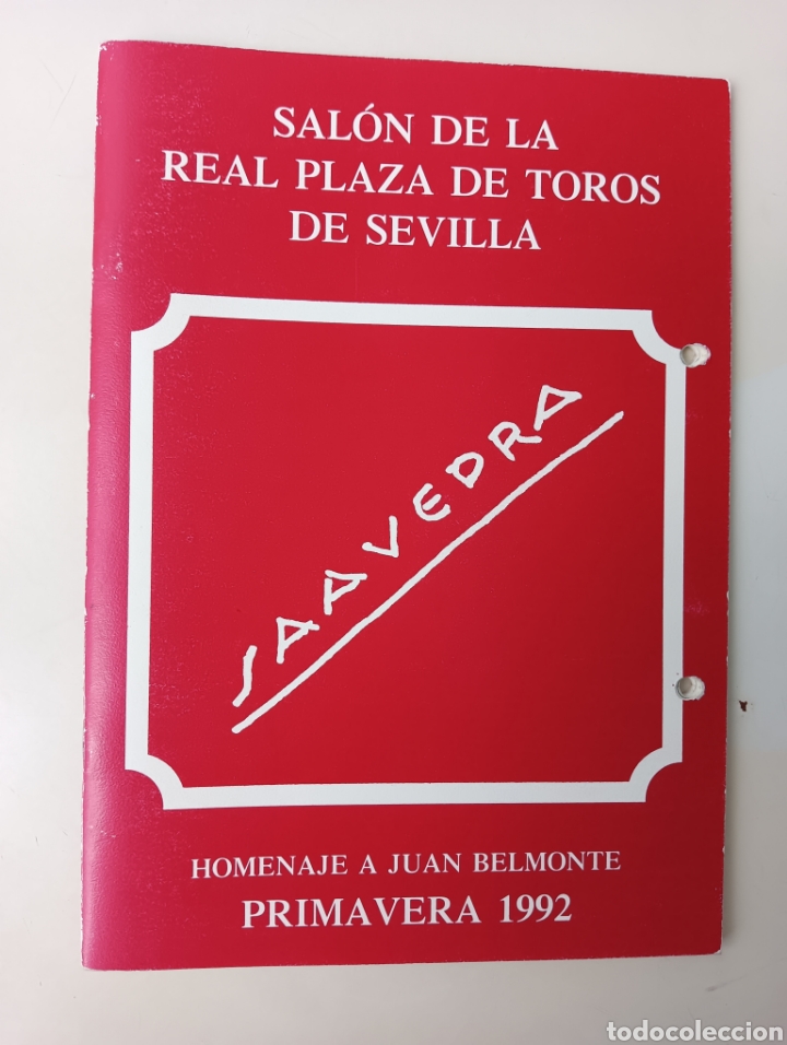 Arte: Saavedra cat&aacute;logo exposici&oacute;n homenaje a Belmonte Plaza Toros Sevilla 1992