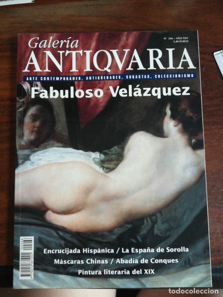 Arte: GALER&Iacute;A ANTIQUARIA. ARTE CONTEMPOR&Aacute;NEO. ANTIG&Uuml;EDADES Y COLECCIONISMO. N&ordm; 266. 2007