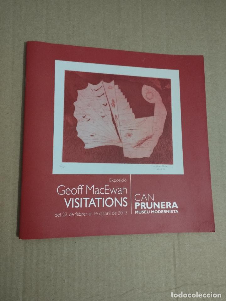 Arte: GEOFF MACEWAN. VISITATIONS (CAN PRUNERA) - Foto 1