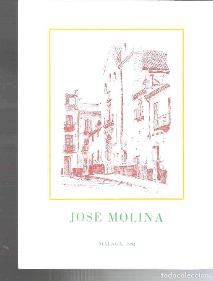 Kunst: Jos&eacute; Molina. Marzo 1982. Caja Ahorros Provincial. M&aacute;laga. 22X 16 cm. S/P. 8 pags.