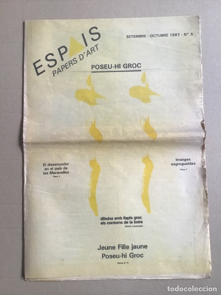 Kunst: Papers D&rsquo;Art. ESPAIS. Centre d&rsquo;Art Contemporani. Setembre- Octubre 1987 . N 5