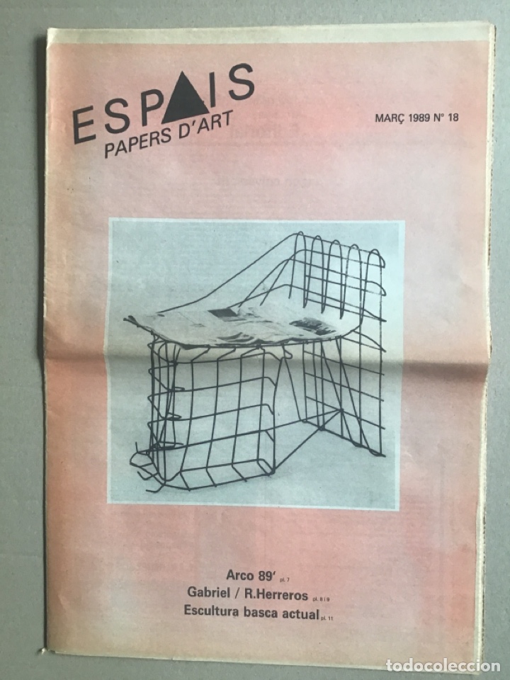 Kunst: Papers D&rsquo;Art. ESPAIS. Centre d&rsquo;Art Contemporani.Mar&ccedil; 1989. N 18