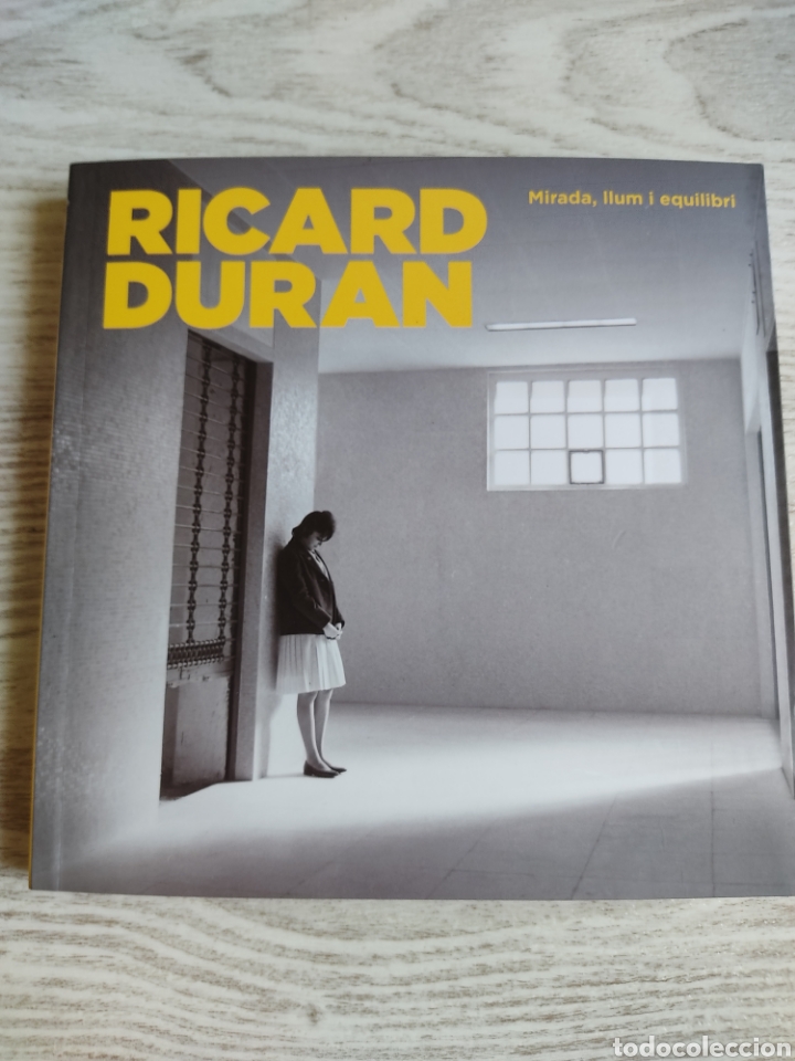 Arte: Cat&aacute;logo Ricard Duran Mirada llum i equilibri 2021