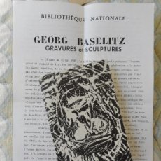 Arte: EXPOSICION. EXPOSITION GRAVURES ET SCULPTURES GEORG BASELITZ BIBLIOTHEQUE NATIONALE PARIS 1985. Lote 353662048