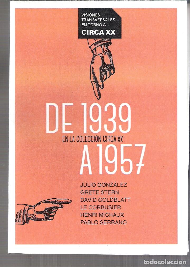 Arte: Colecci&oacute;n CIRCA XX. De 1939 a 1957. IAACC Pablo Serrano. Zaragoza.Desplegable 15x11/30x22 cm.