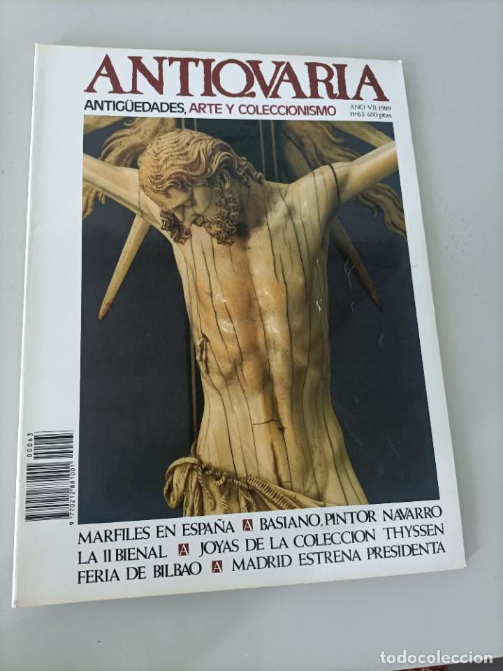 Arte: GALER&Iacute;A ANTIQUARIA. ARTE CONTEMPOR&Aacute;NEO. ANTIG&Uuml;EDADES Y COLECCIONISMO. N&ordm; 63